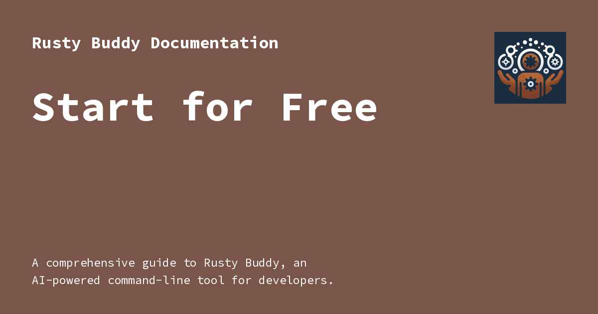 Start for Free - Rusty Buddy Documentation